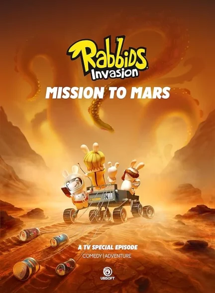 خرگوش‌های دیوانه: سفر به مریخ Rabbids Invasion: Mission to Mars